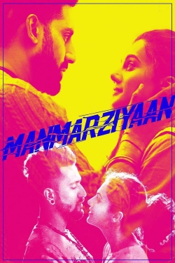 Watch Manmarziyaan movies free Anix