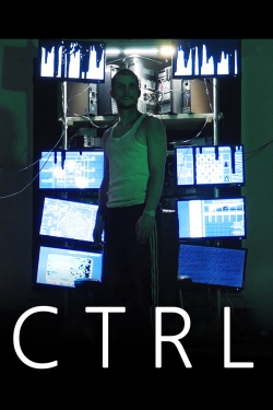 Watch CTRL movies free Anix