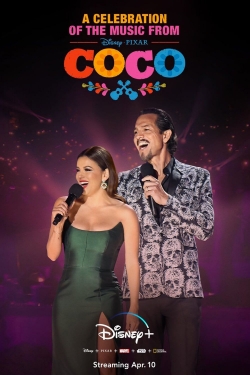 Watch A Celebration of the Music from Coco movies free Anix