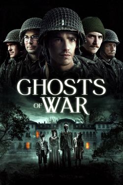 Watch Ghosts of War movies free Anix