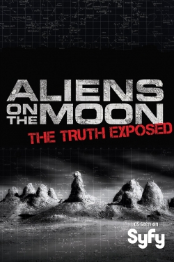 Watch Aliens on the Moon: The Truth Exposed movies free Anix