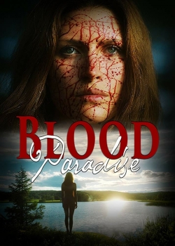 Watch Blood Paradise movies free Anix