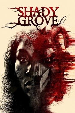 Watch Shady Grove movies free Anix