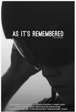 Watch As It's Remembered movies free Anix