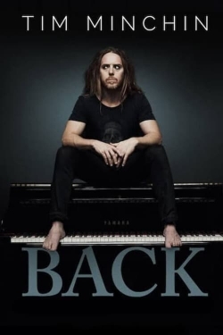 Watch Tim Minchin: Back movies free Anix