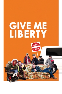 Watch Give Me Liberty movies free Anix