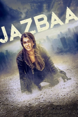 Watch Jazbaa movies free Anix