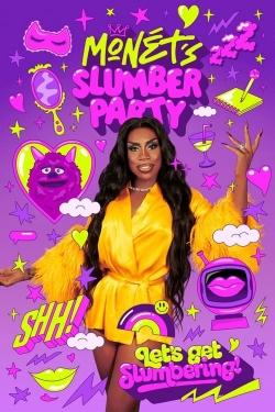 Watch Monét's Slumber Party movies free Anix