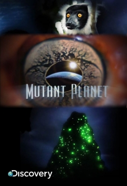 Watch Mutant Planet movies free Anix