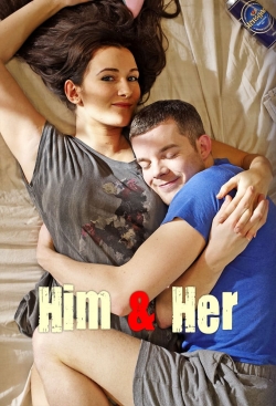 Watch Him & Her movies free Anix