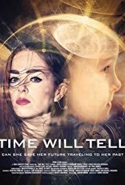 Watch Time Will Tell movies free Anix