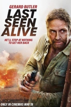 Watch Last Seen Alive movies free Anix