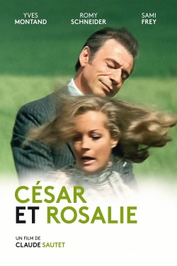 Watch Cesar and Rosalie movies free Anix