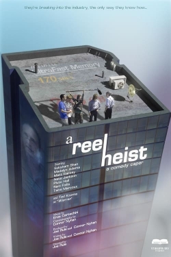 Watch A Reel Heist movies free Anix