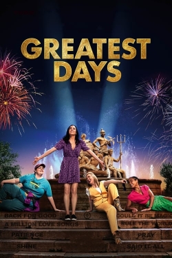 Watch Greatest Days movies free Anix