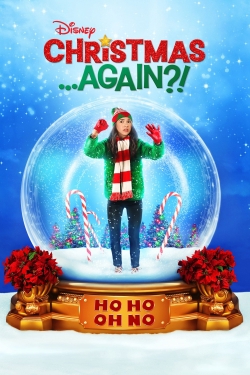 Watch Christmas ...Again?! movies free Anix