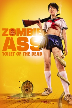 Watch Zombie Ass: Toilet of the Dead movies free Anix