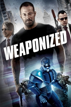 Watch Weaponized movies free Anix