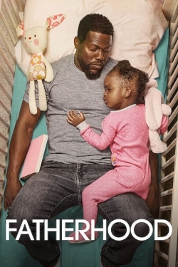 Watch Fatherhood movies free Anix