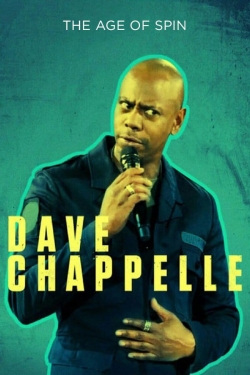 Watch Dave Chappelle: The Age of Spin movies free Anix