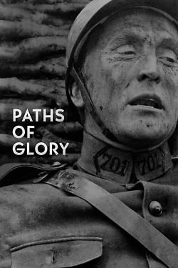 Watch Paths of Glory movies free Anix