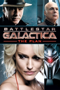 Watch Battlestar Galactica: The Plan movies free Anix