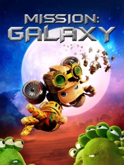 Watch Mission: Galaxy movies free Anix