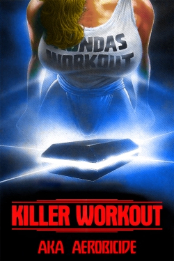 Watch Killer Workout movies free Anix