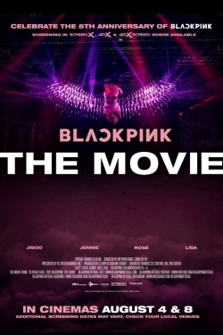 Watch BLACKPINK: THE MOVIE movies free Anix