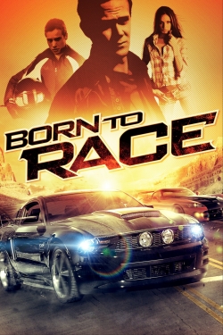 Watch Born to Race movies free Anix